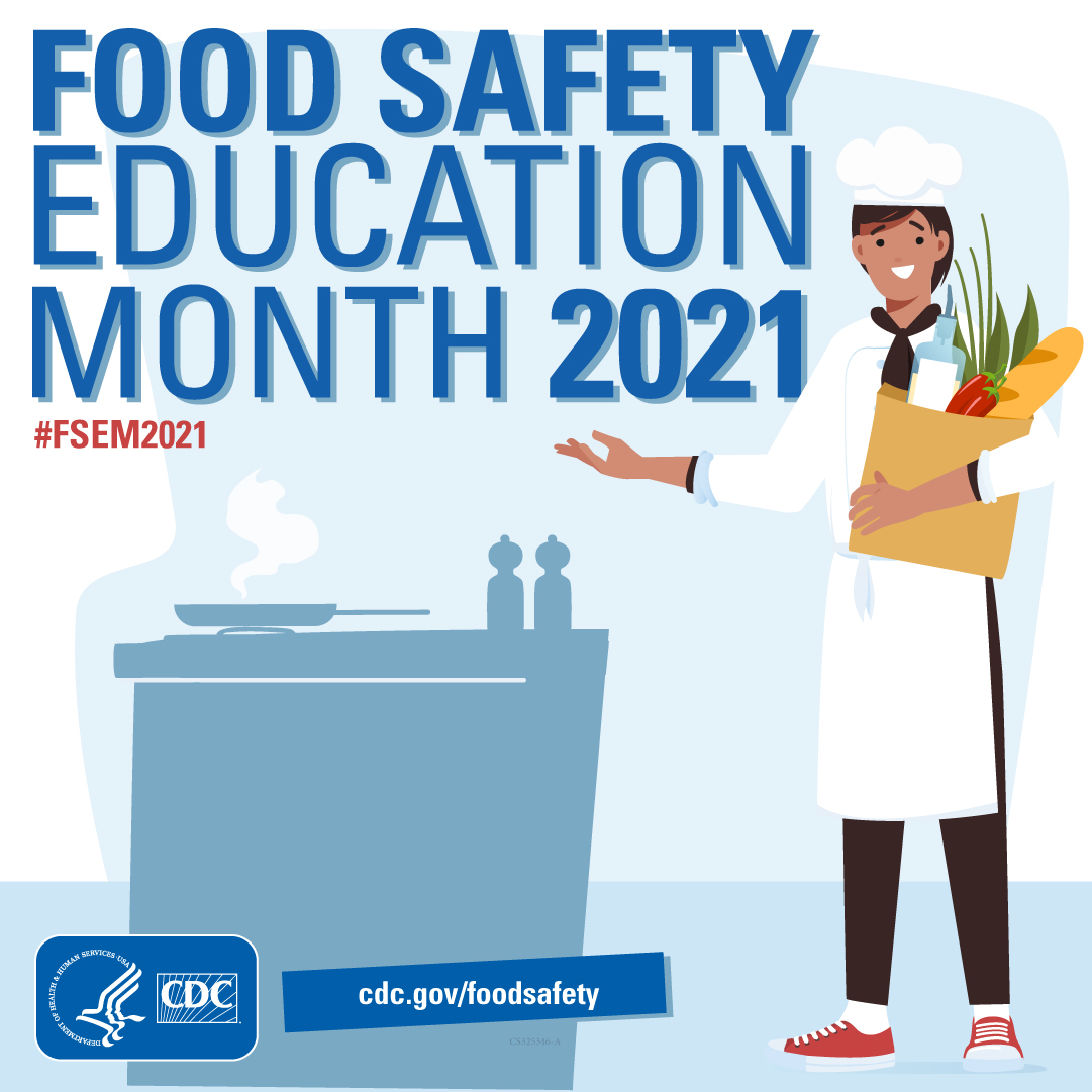 Mes de Educación sobre la Seguridad Alimentaria 2021 - Imagen de un cocinero con texto promocional de #FSEM2021 y cdc.gov/foodsafety